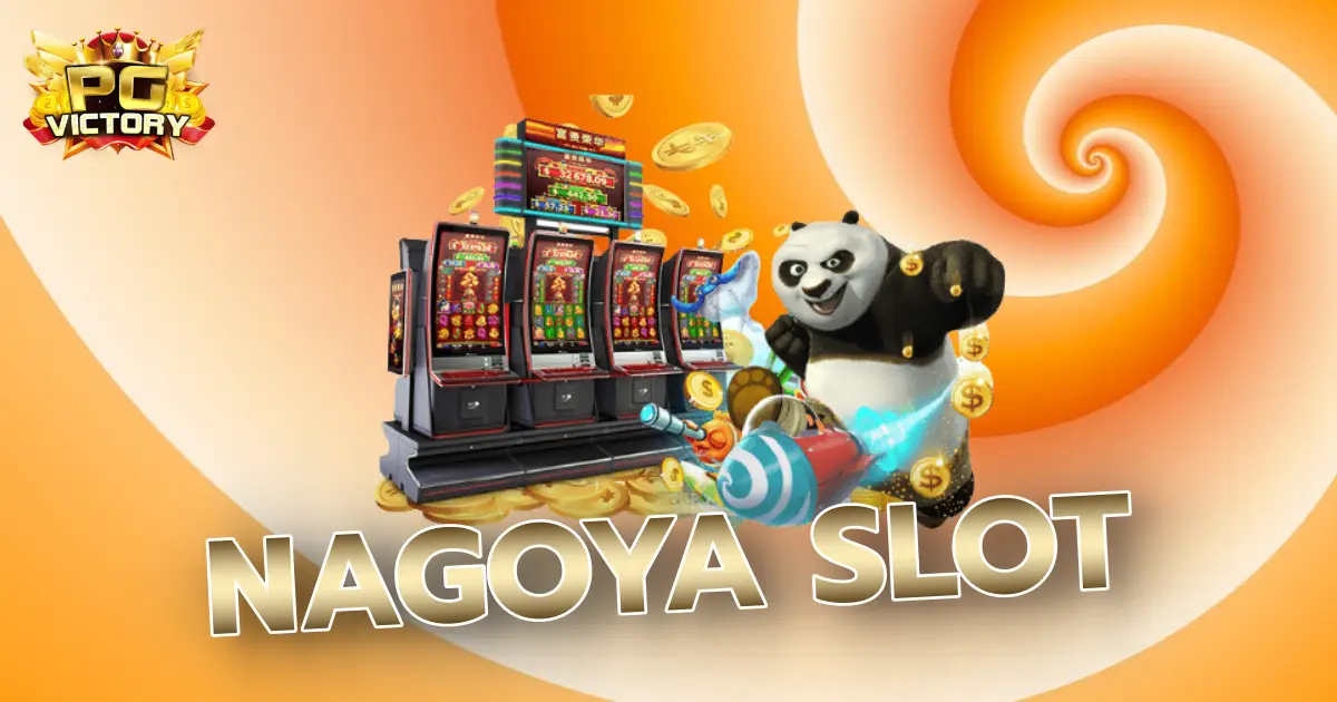 NAGOYA SLOT